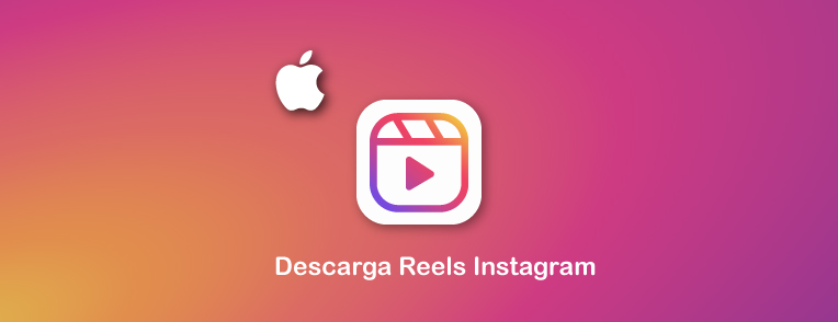 descargar reels de instagram en iPhone
