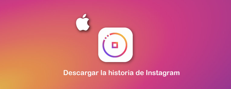 descargar historias de instagram en iphone