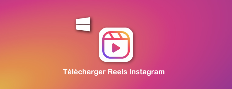 Télécharger Instagram Reels sur PC