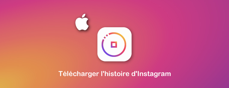 Télécharger Instagram stoires sur iPhone